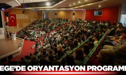 Ege'de oryantasyon programları devam ediyor!