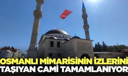 Denizli'de Osmanlı mimarisi izleri taşıyan cami tamamlanıyor