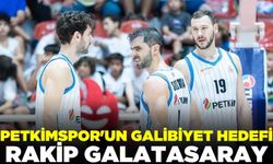 Aliağa Petkimspor, Galatasaray'ı konuk edecek