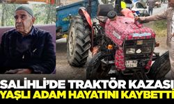 Salihli'de traktör ile tır çarpışmıştı acı haber geldi