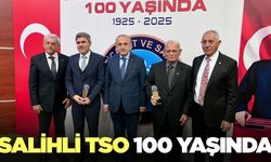 Salihli Ticaret ve Sanayi Odası 100. yılını görkemli bir törenle kutladı
