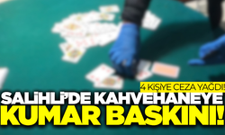 Salihli'de kumarbazlara ceza yağdı!