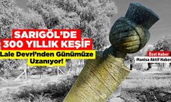 Sarıgöl'de Üç Yüzyıllık Keşif Osmanlı Lale Devri Ağası Mezar Taşıyla Ortaya Çıktı
