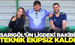 Sarıgöl'ün rakibine teknik ekip şoku