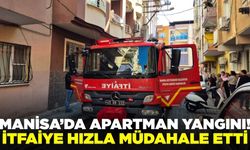 Manisa'da apartman dairesinde çıkan yangın söndürüldü