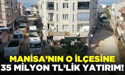 Manisa'ya 35 Milyon TL'lik yatırım!