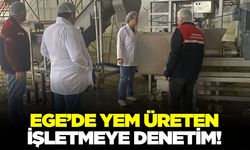 Ege'de yem üreten işletmeye denetim