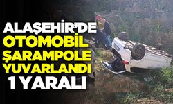 Alaşehir’de otomobil şarampole yuvarlandı