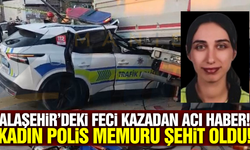 Alaşehir'deki feci kazadan ikinci acı haber: Polis memuru şehit oldu!