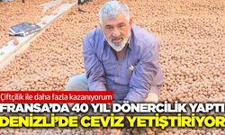 Avrupa'da 40 yıl çalıştı! Denizli'de çiftçilik yapıyor