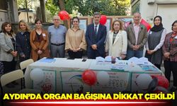 Aydın’da organ bağışının önemine dikkat çekildi