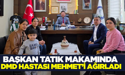 DMD Hastası Mehmet Tefenlili'den Başkan Tatık'a anlamlı ziyaret