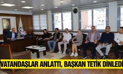 Başkan Tetik vatandaşlarla buluştu