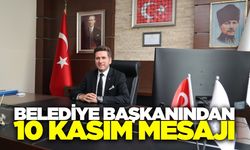 Ege'de belediye başkanından 10 Kasım mesajı