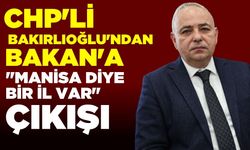 Bakırlıoğlu'ndan sert tepki: "Manisa diye bir il var"