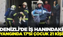 Denizli'de yangın faciası! İçeride 21 kişi vardı