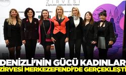 Denizlili kadınlar zirvede buluştu