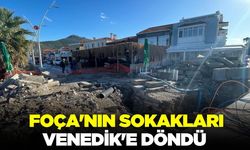 Foça'nın sokakları Venedik'e döndü