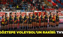 Göztepe Voleybol’un rakibi belli oldu