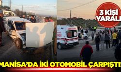 Manisa'da otomobiller çarpıştı: 3 yaralı