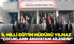 İl Milli Eğitim Müdürü Yılmaz, velilerle bir araya geldi!