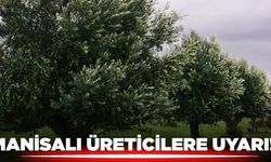 Salihli İlçe Tarım ve Orman Müdürlüğü üreticileri uyardı!