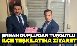 İYİ Parti Manisa İl Başkan Adayı Erhan Dumlu'dan Turgutlu İlçe Teşkilatına ziyaret
