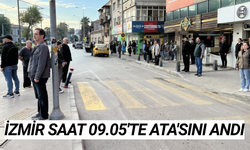 Saat 09:05'te İzmir'de hayat durdu!