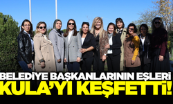 Manisa'da belediye başkanlarının eşleri Kula'yı keşfetti