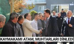 Kaymakam Atam muhtarlarla bir araya geldi