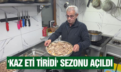 Kışın vazgeçilmezi kaz eti tiridi sezonu açıldı