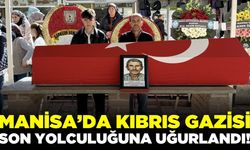 Manisa'da Kıbrıs Gazisi dualarla toprağa verildi!
