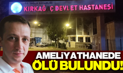 Kırkağaç Devlet Hastanesi'nde Şok! Ameliyathanede Ölü Bulundu!