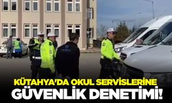 Kütahya'da güvenlik denetimi!