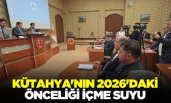 Kütahya'nın 2026'daki önceliği açıklandı