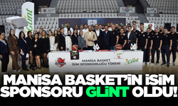 Manisa Basket'in yeni isim sponsoru "Glint" oldu