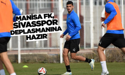 Manisa FK, Sivasspor maçı hazırlıklarını tamamladı