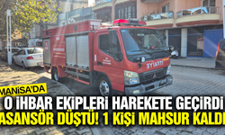 Manisa'da asansörde mahsur kalan kişiyi itfaiye ekipleri kurtardı!