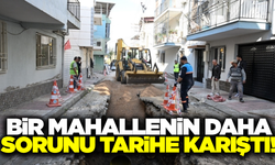 Manisa'da bir mahallenin daha sorunu çözüldü!