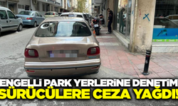 Manisa'da engelli park yerlerine özel denetim!