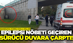 Manisa'da korkutan kaza: Hafif ticari araç duvara çarptı!