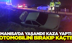 Manisa'da otomobil şarampole devrildi: Sürücü olay yerinden kaçtı!