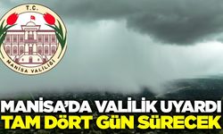 Manisa Valiliği meteorolojik uyarıda bulundu