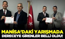 Manisa'da yarışma: Dereceye giren isimler belli oldu!