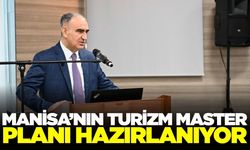 Manisa'nın turizm gelirini artıracak projede ilk adım atıldı