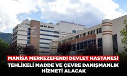 Manisa Merkezefendi Devlet Hastanesi Tehlikeli Madde ve Çevre Danışmanlık Hizmeti Alacak