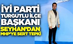 İyi Partili Başkan’dan MHP’ye Sert Tepki