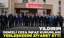Müdür Yıldırım, Denizli Ceza İnfaz Kurumları Yerleşkesini ziyaret etti