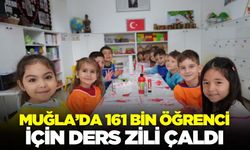 Muğla’da öğrenciler için ders zili çaldı