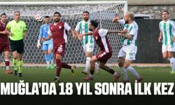 Muğla'da seneler sonra ilk kez gerçekleşti